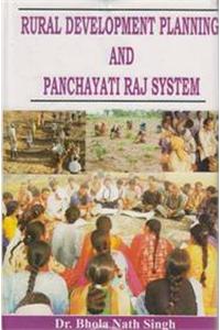 Rural Development: Planning and Panchayati Raj System