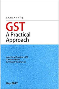 GST-A Practical Approach