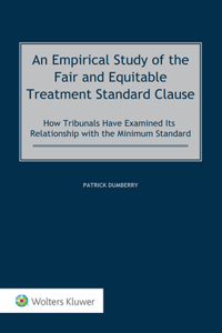 An Empirical Study of the Fair and Equitable Treatment Standard Clause
