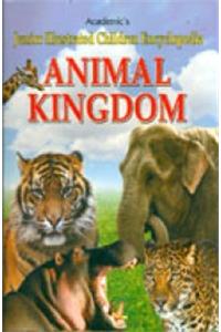 Animal Kingdom : Junior Illustrated Children Ency