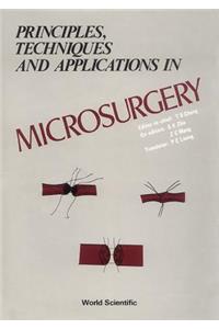 Principles, Techniques and Applications in Microsurgery