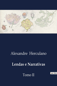 Lendas e Narrativas