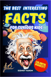 The Best Interesting Facts for Curious Kids