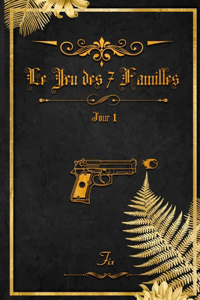 Le jeu des 7 familles - Jour 1