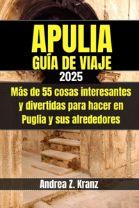 Apulia Guía de Viaje