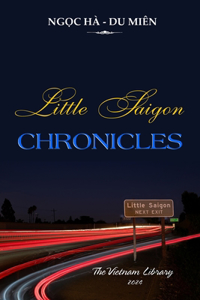 Little Saigon Chronicles