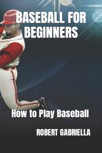 Baseball for Beginners