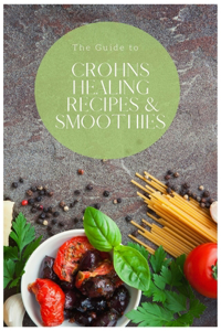 Crohn's Healing Recipes and Smoothies