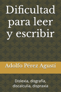 Dificultad para leer y escribir