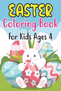 Easter Coloring Book For Kids Ages 4