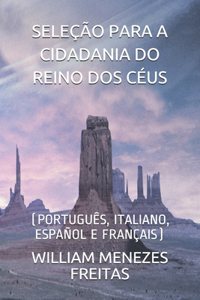 Seleção Para a Cidadania Do Reino DOS Céus