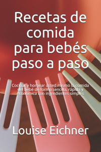 Recetas de comida para bebés paso a paso