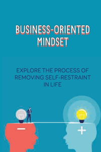 Business-Oriented Mindset