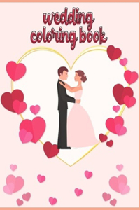 Wedding COLORING BOOK
