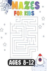 Mazes For Kids Ages 8-12