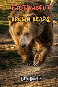 Facts about Brown Bears
