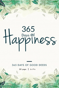 365 Days of happiness