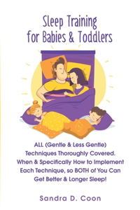 Sleep Training for Babies & Toddlers