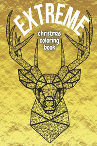 Extreme Christmas Coloring Book