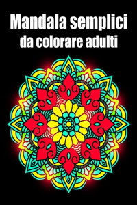 Mandala semplici da colorare adulti