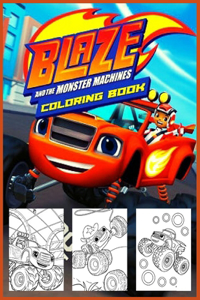 Blaze and the Monster Machines