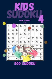 Kids Sudoku 4 / easy to hard 9 × 9 / 500 sudoku