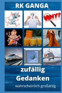 zufällig Gedanken