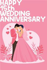 Happy 15th Wedding Anniversary