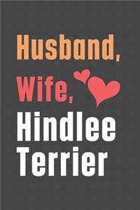 Husband, Wife, Hindlee Terrier