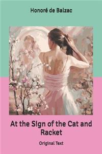 At the Sign of the Cat and Racket