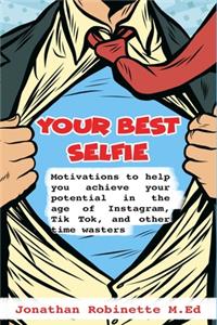 Your Best Selfie