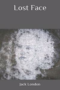 Lost Face