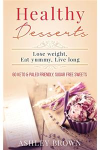 Healthy Desserts