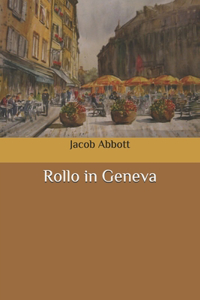 Rollo in Geneva