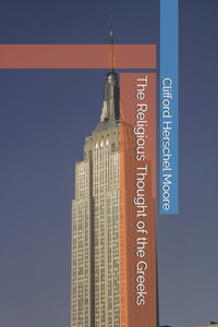 The Religious Thought of the Greeks