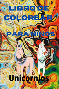 Libro para colorear de unicornios para niños