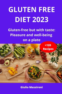 Gluten Free Diet 2023