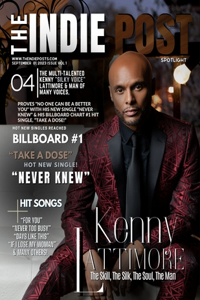 Indie Post Kenny Lattimore September 01, 2023 Issue Vol 1