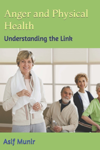 Anger and Physical Health