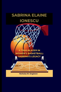 Sabrina Elaine Ionescu