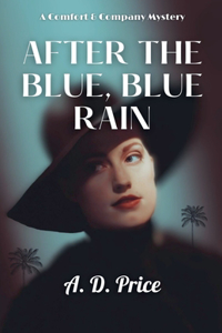 After the Blue, Blue Rain