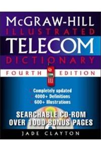 Mcgraw-Hill Illustrated Telecom Dictionary