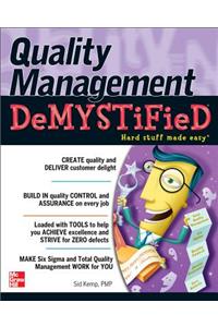 Quality Management Demystified
