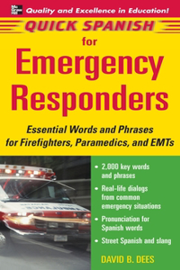 Quick Spanish for Emergency Responders