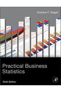 Practical Business Statistics