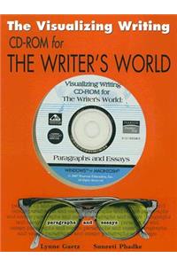 The Writer's World: Paragraphs & Essays