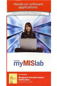 MyLab MIS with Pearson eText -- Access Card -- for Management Information Systems