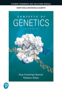 Student Handbook and Solutions Manual for Concepts of Genetics