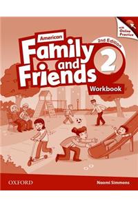 American Family and Friends: Level Two: Workbook with Online Practice