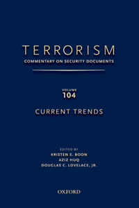 TERRORISM: Commentary on Security Documents, Volume 104